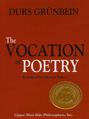 cover image of The Vocation of Poetry (Winner of the 2011 Independent Publisher Book Award for Creative Non-Fiction).